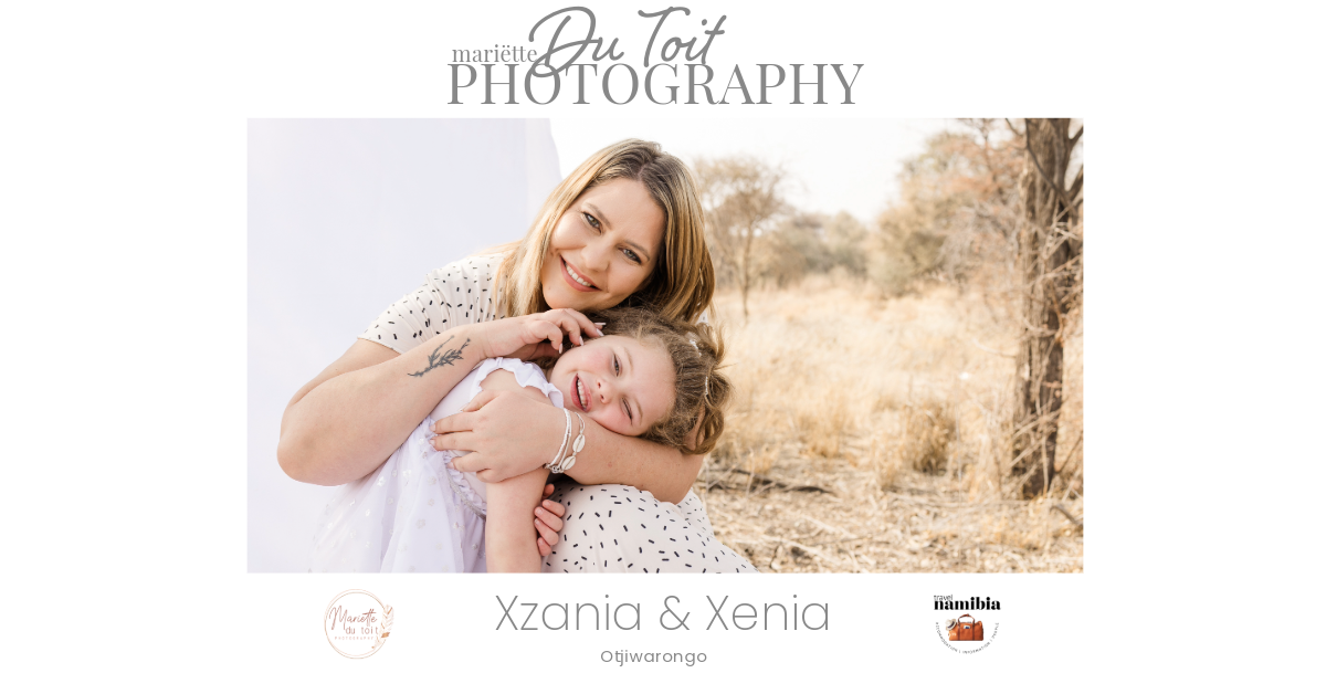 Xzania and Xenia | Mother and Daughter Session | Namibia